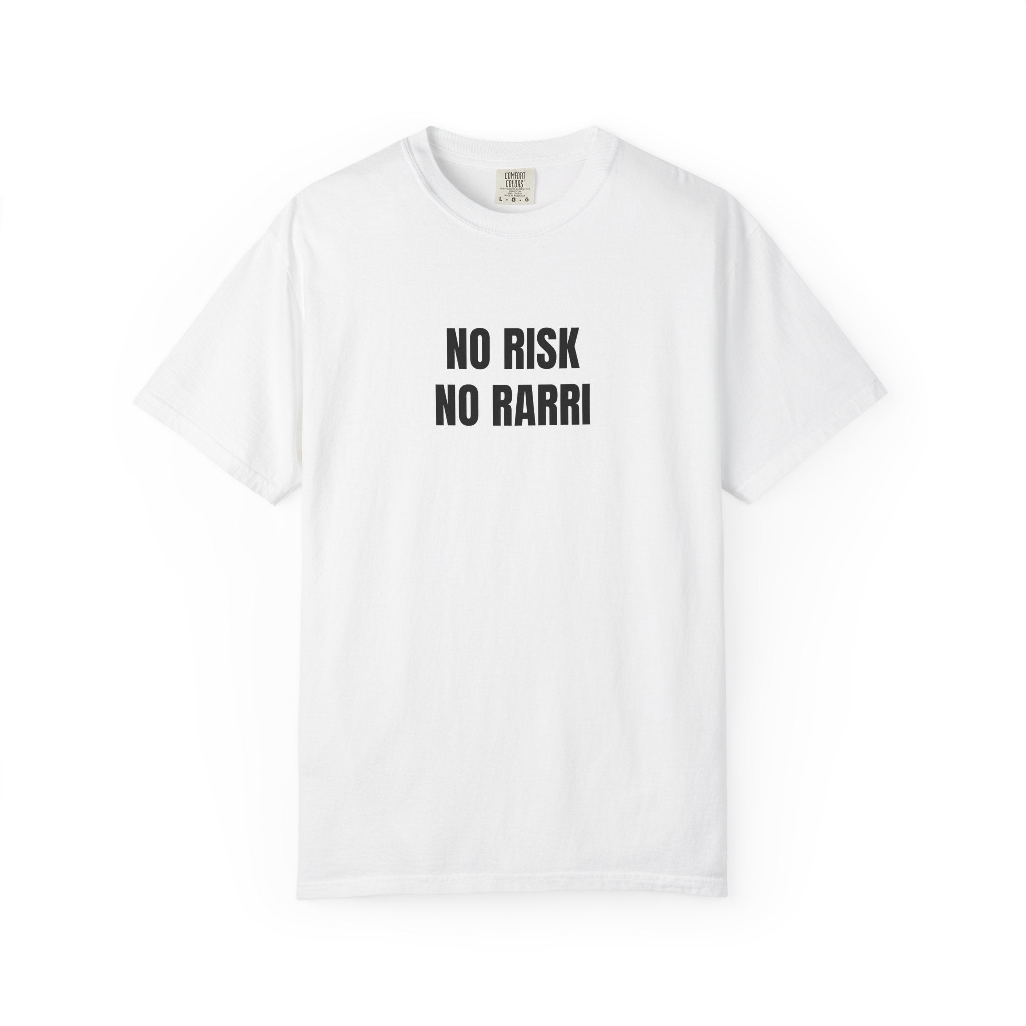 No Risk No Rarri | Tee