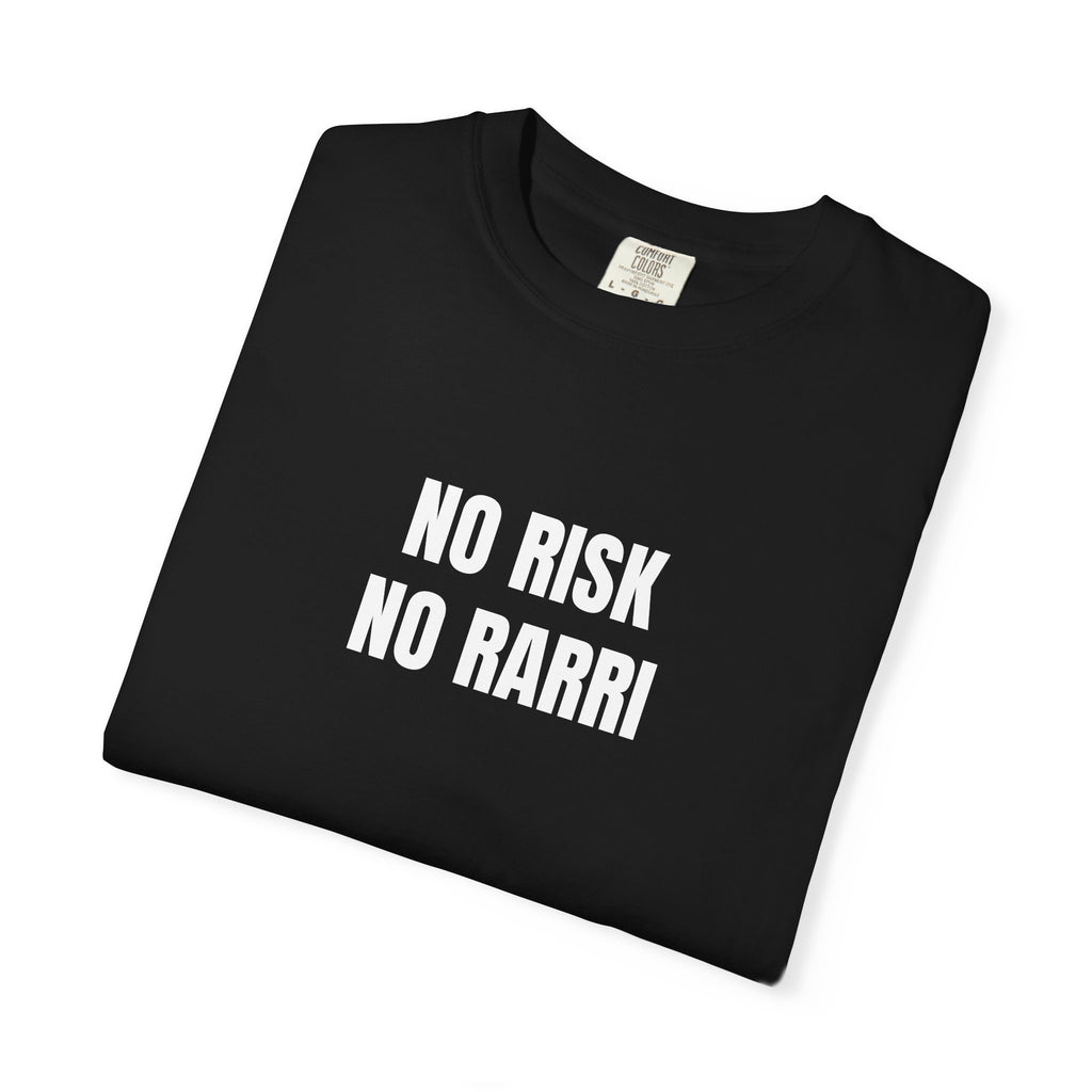 No Risk No Rarri | Tee