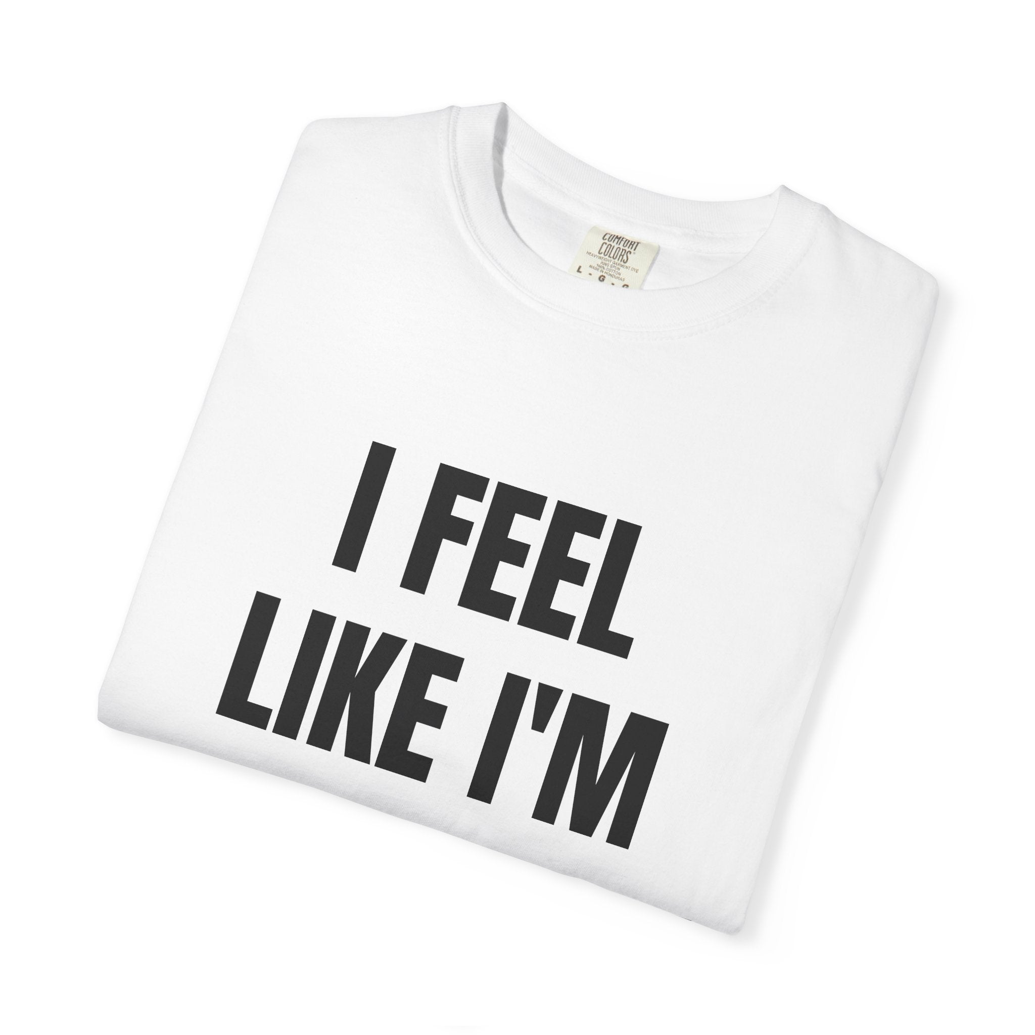 I Feel Like I'm Chief Keef Quote T-Shirt | Funny Typography Tee