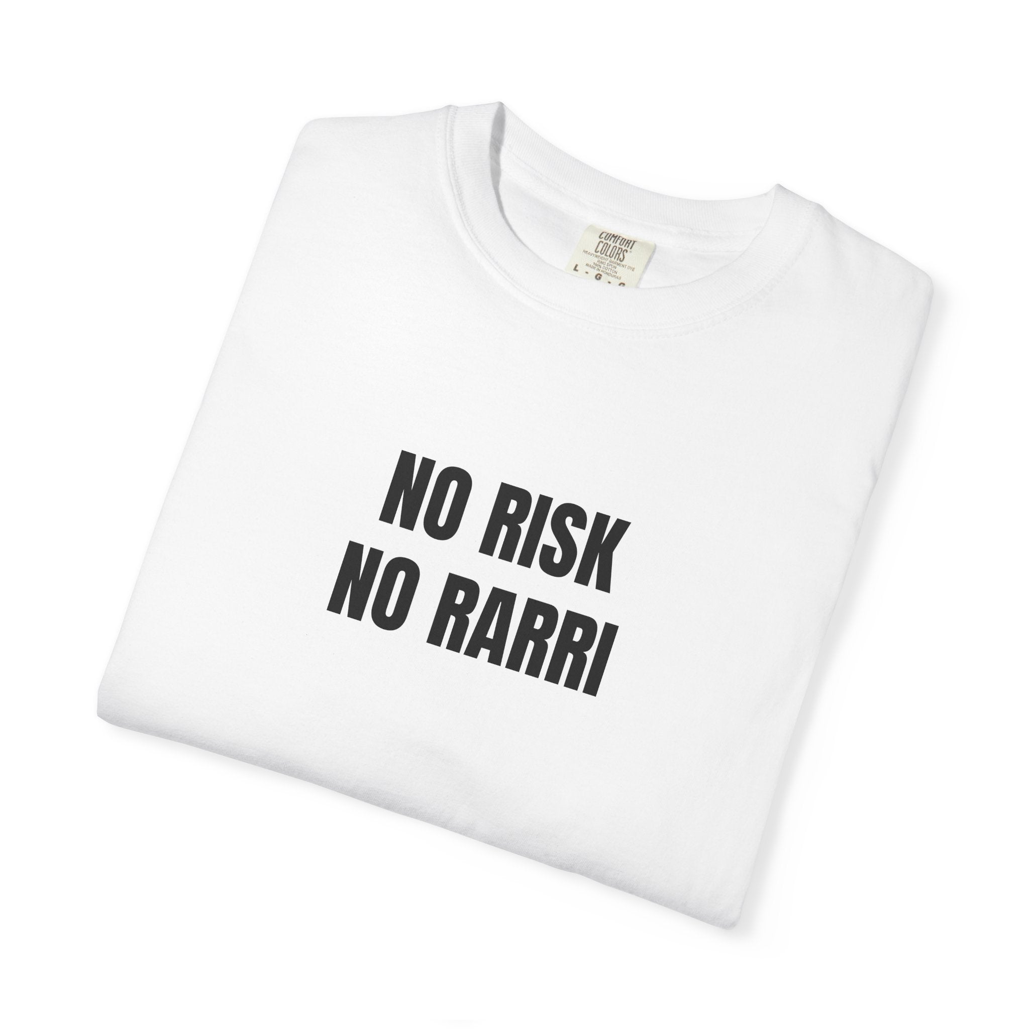 No Risk No Rarri | Tee
